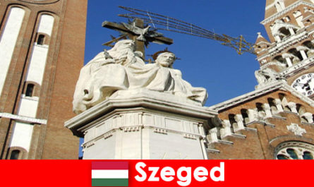 Peregrinación para turistas a Szeged Hungría vale la pena un viaje